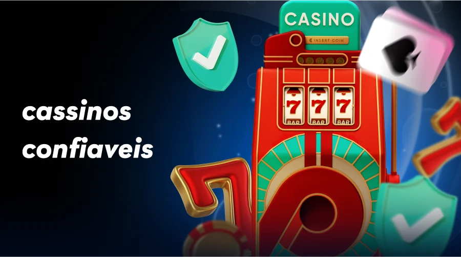 casinos online mais confiáveis